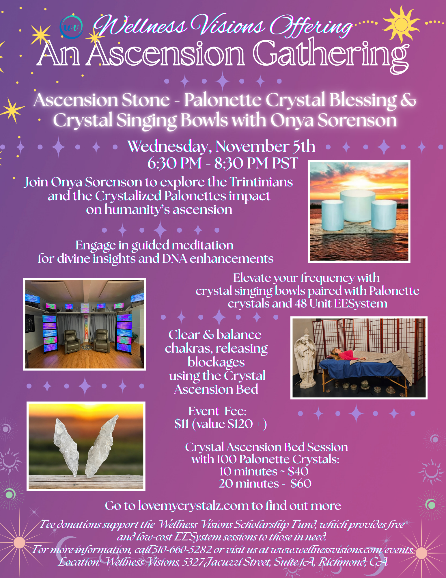 Wellness Visions Ascension Gathering w Onya Sorenson and Palonette Crystals Nov
