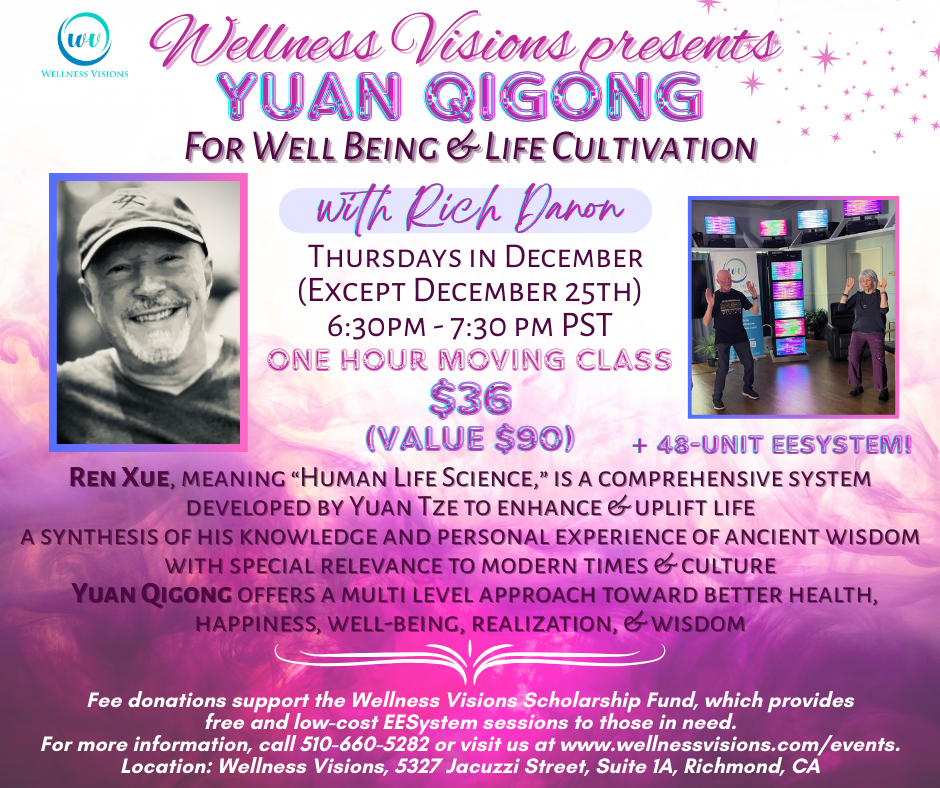 Yuan QiGong Graphic with Rich Danon December Yuan QiGong Graphic with Rich Danon December