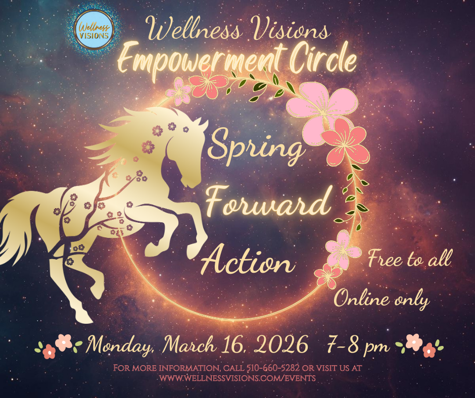 Wellness Visions Empowerment Circle March 16 Wellness Visions Empowerment Circle March 16