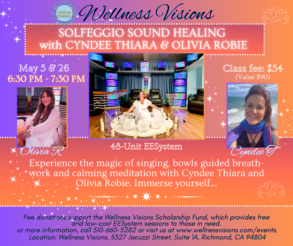 Cyndee T & Olivia R Sound Healing May Cyndee T & Olivia R Sound Healing May