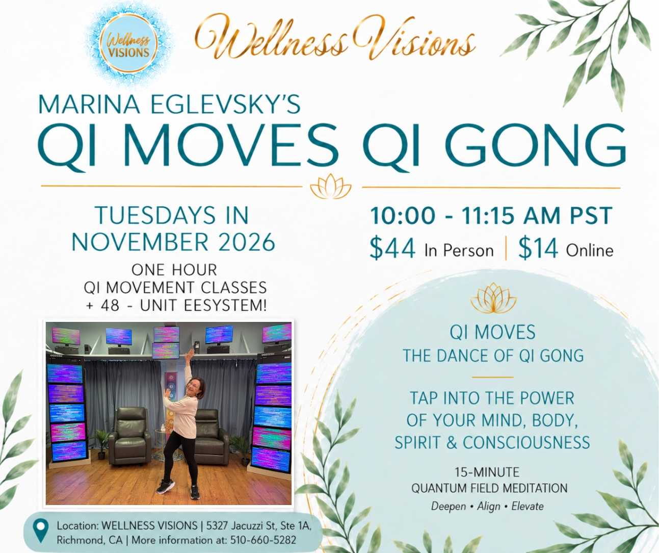 Marina’s QiMoves November Marina’s QiMoves November